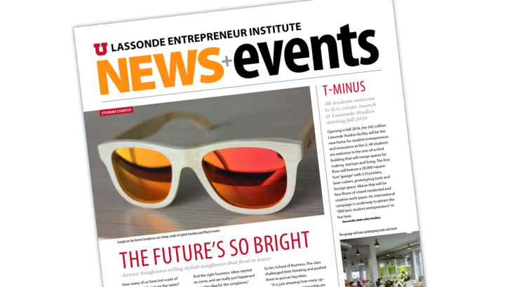 Lassonde Newslettersintroduce upcoming events and does feature stories on student innovation.