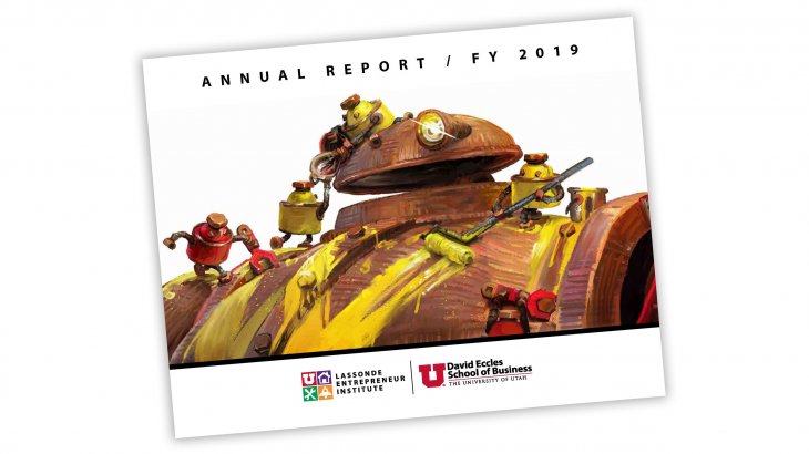 Lassonde Entrepreneur Institute, University of Utah, Annual Report